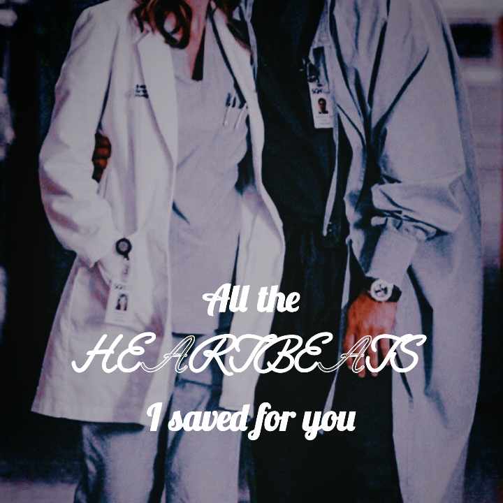 All the HEARTBEATS I saved for You