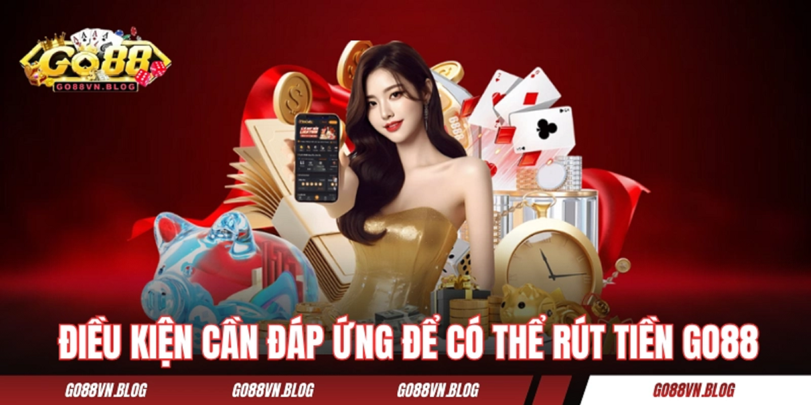 Những lưu ý quan trọng khi rút tiền Go88 bạn nên biết