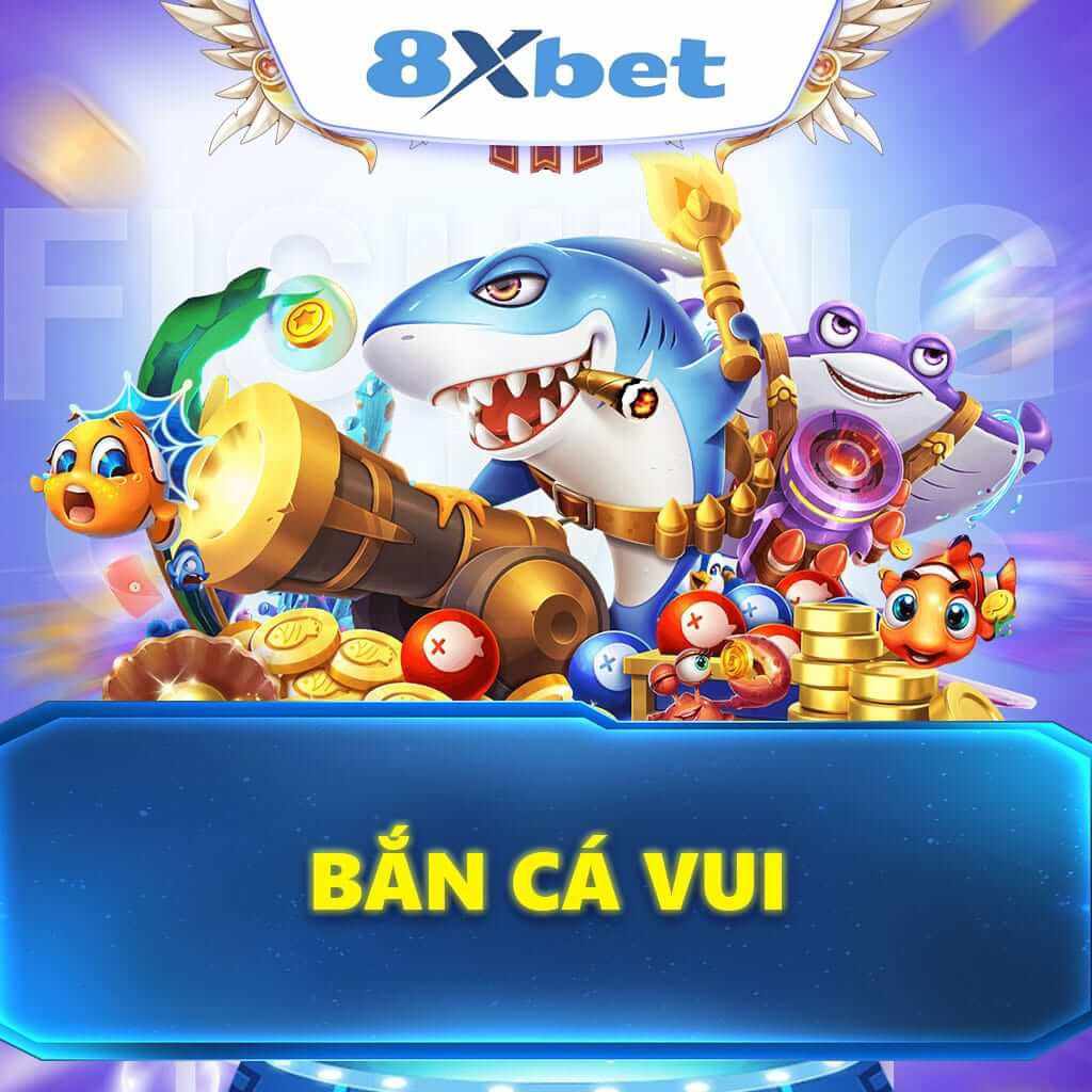 Trải Nghiệm Bắn Cá Vui Tại 8XBET: Hành Trình Khám Phá Đại Dương Giải Trí Thế Hệ Mới