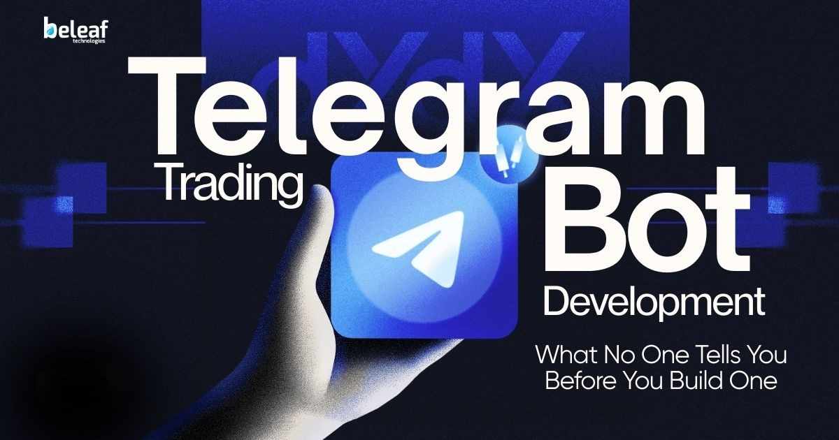 Telegram Trading Bot Development: What No One Tells You Before You Build One