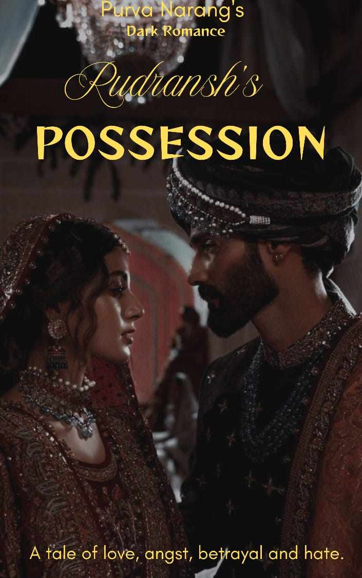 Rudransh's Possession