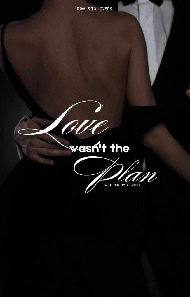Love wasn't the plan
