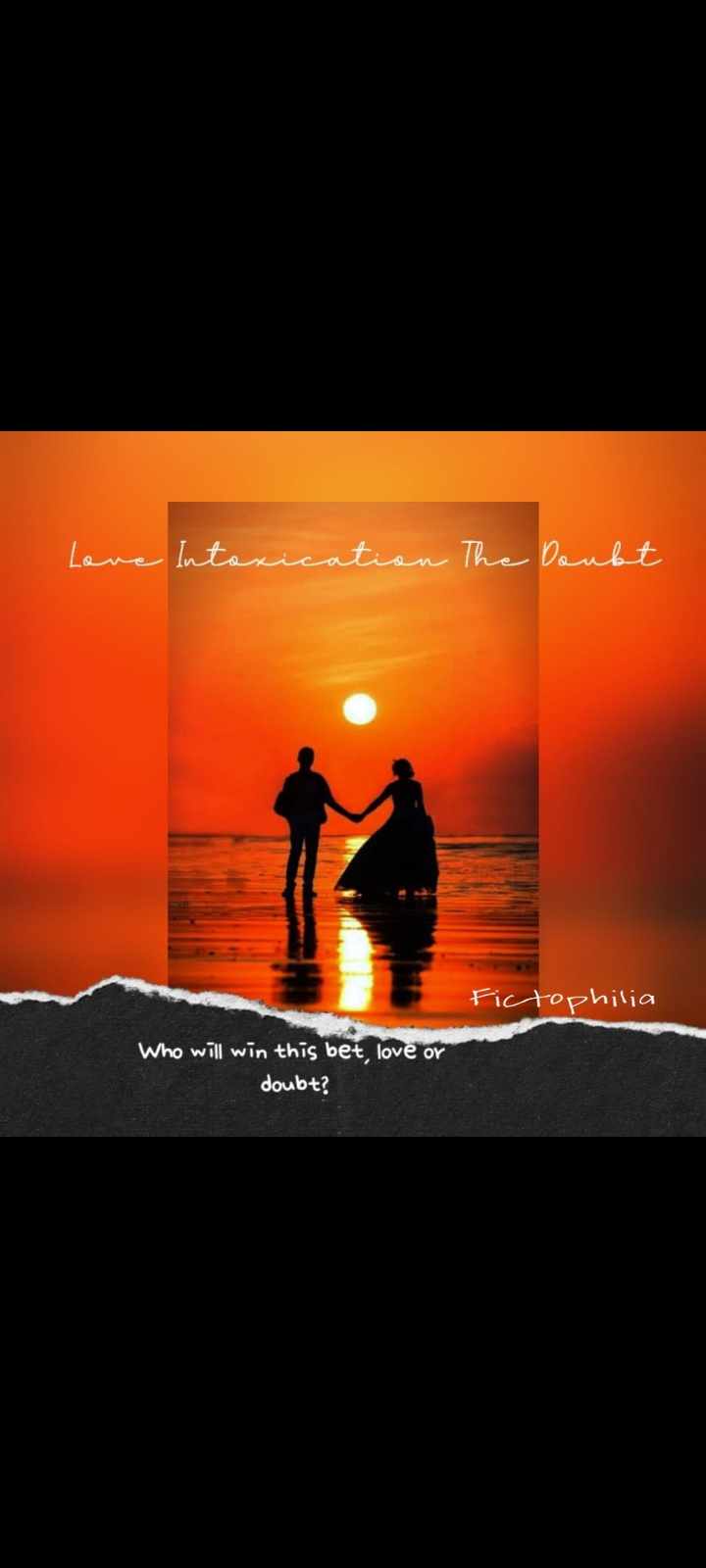 Love intoxication the doubt