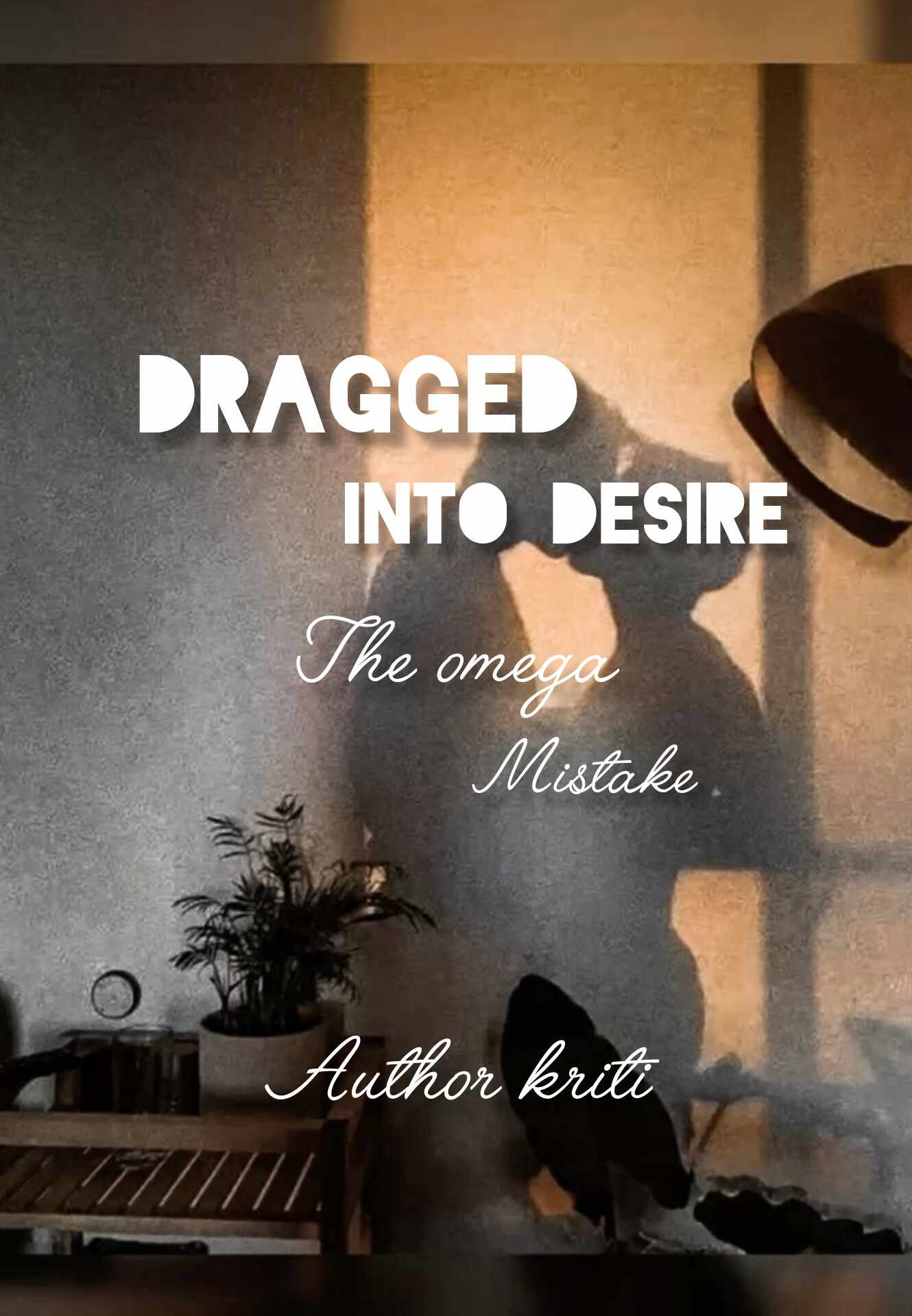Dragged Into Desire: The Omega Mistake