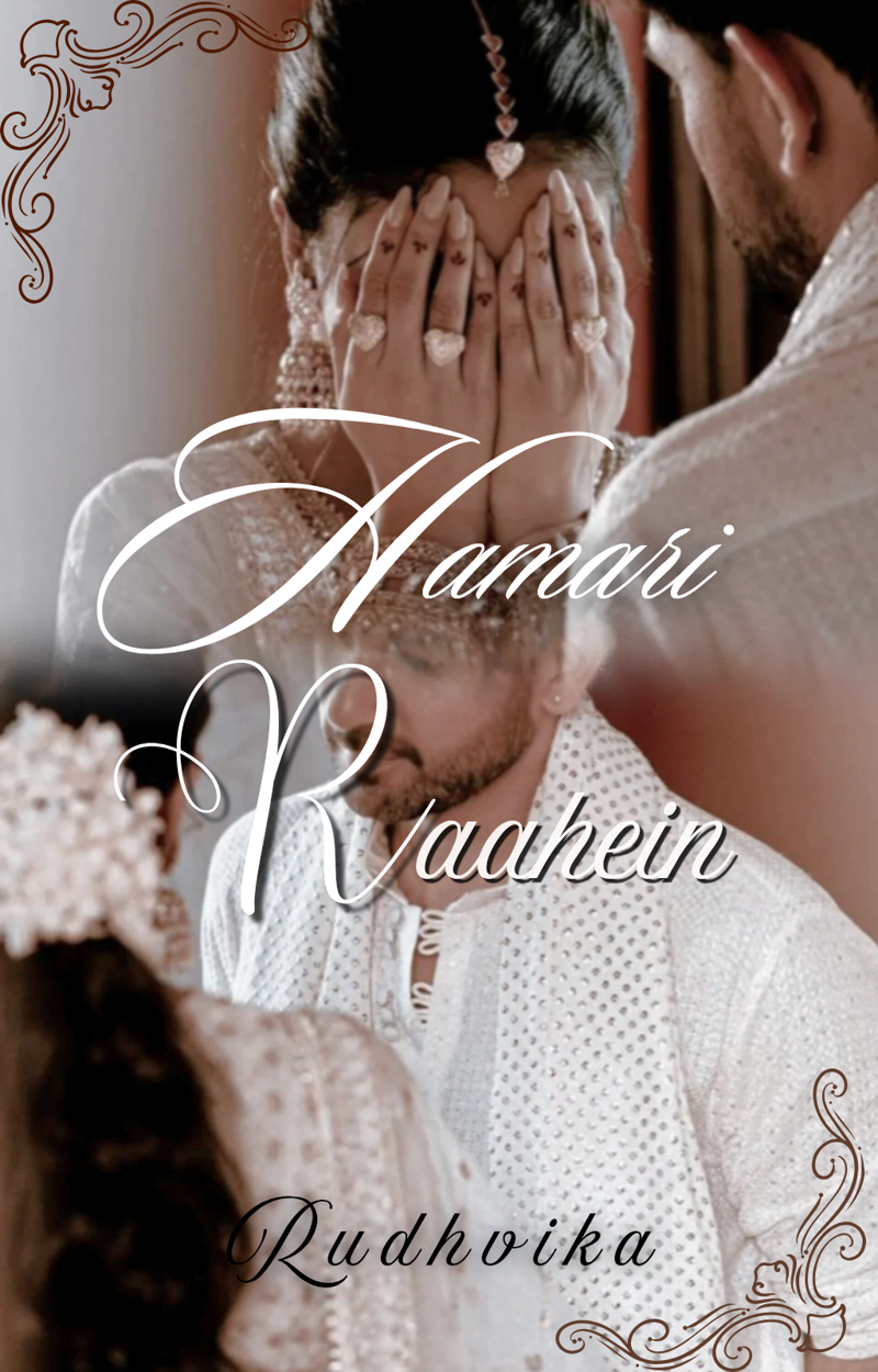 Hamari Raahein {COMPLETE}