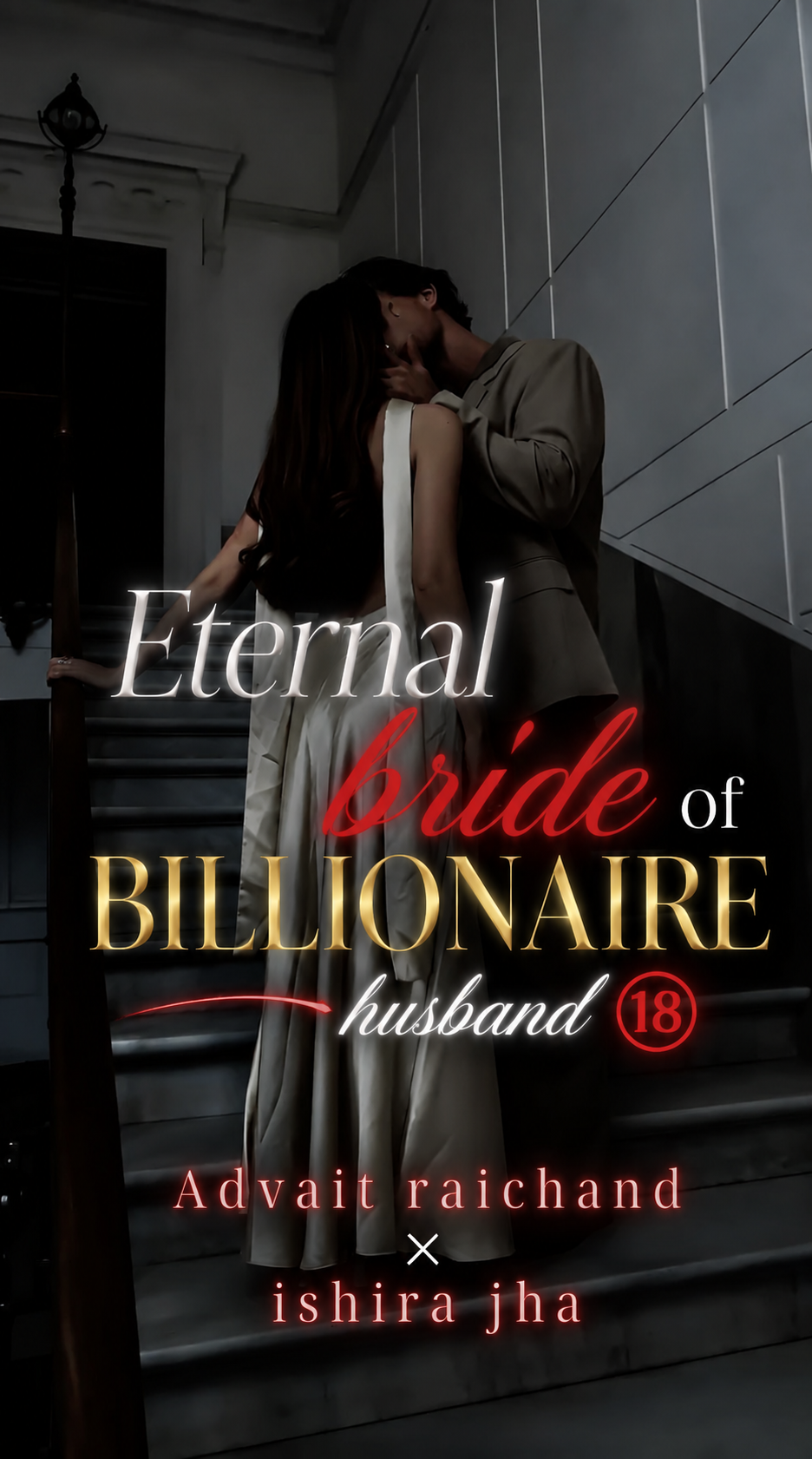Eternal bride of billionaire husband🔞🌚