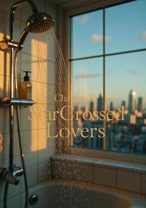 Chapter 5 : The Morning After