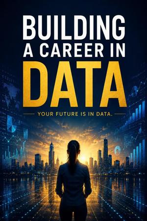 Chapter 10: Your Data Resume and Job Applications