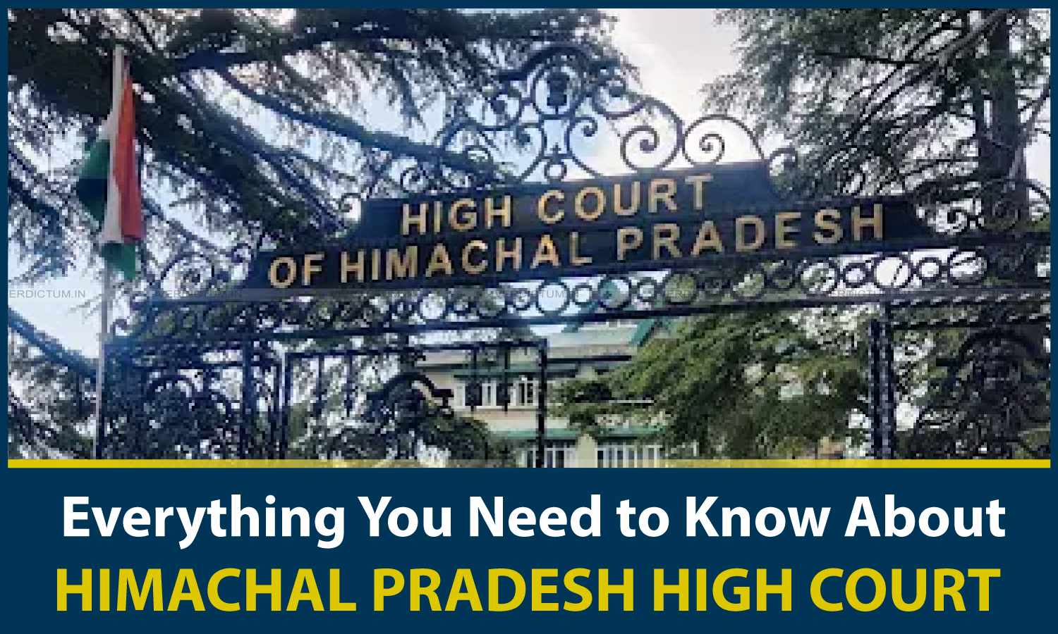 Everything You Need to Know About Himachal Pradesh High Court
