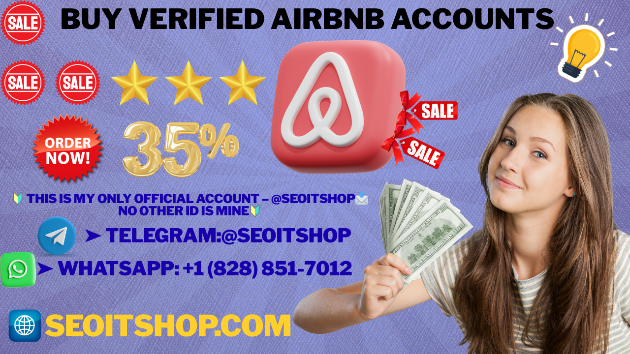 Buy Verified Airbnb Accounts – Ready for Instant Hosting