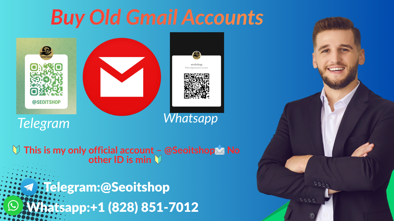 Top 11 Trusted Sites for Purchasing Old Gmail Accounts