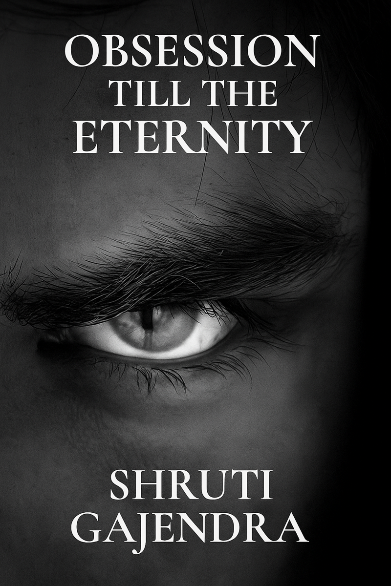 OBSESSION - TILL THE ETERNITY✅(COMPLETED)