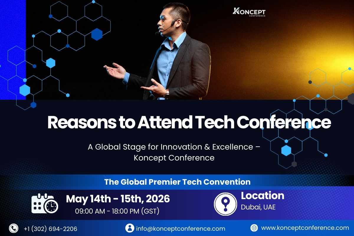 Reasons to Attend Tech Conference – Why Koncept Conference Delivers Real Value