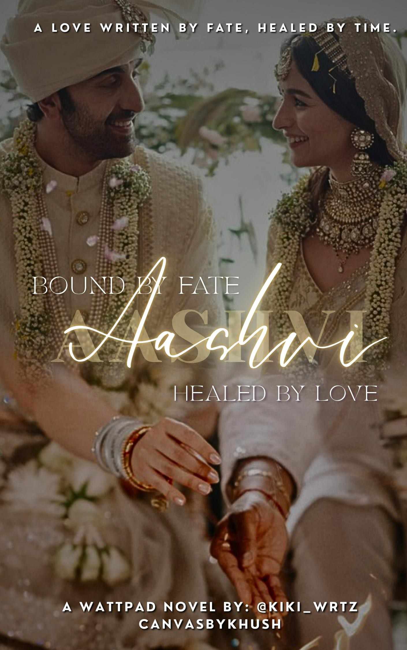 Aashvi -Bound by fate Healed by love
