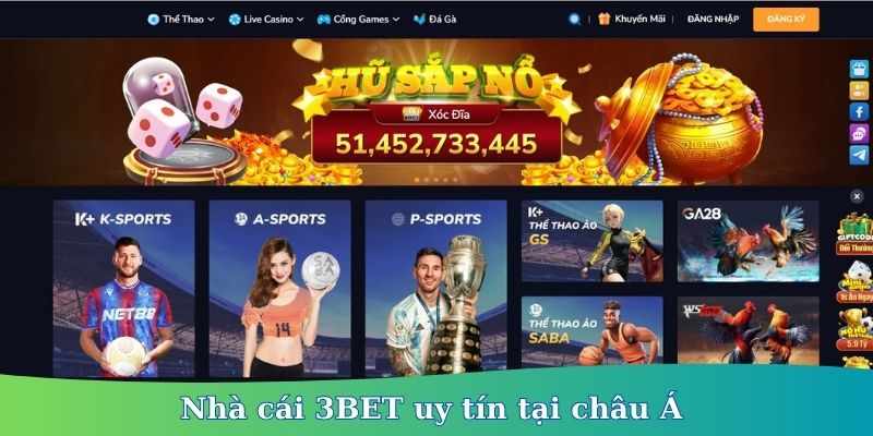 3BET Sân chơi giải hàng đầu hiện nay