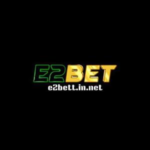 Nhà Cái E2bet