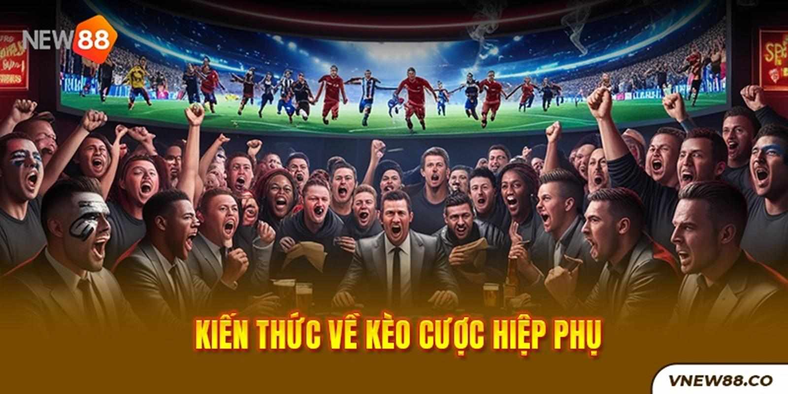 Những lưu ý quan trọng khi tham gia Kèo hiệp phụ