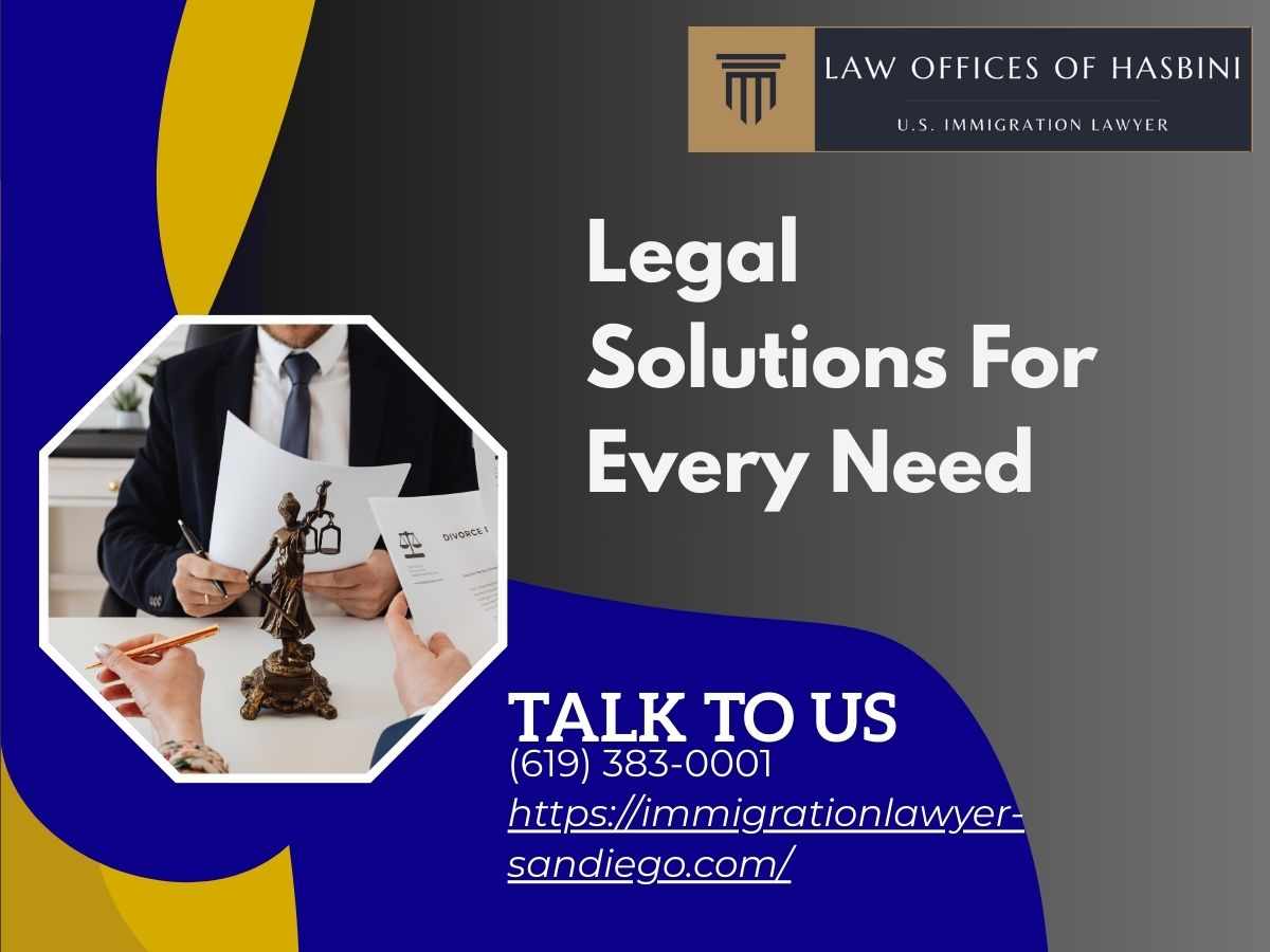 Chula Vista Immigration Lawyer You Can Trust