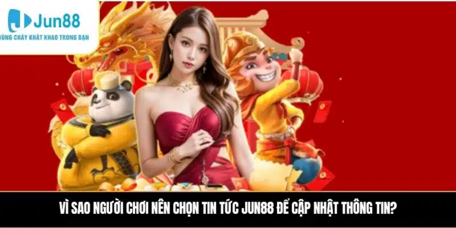 Tin tức JUN88 và vai trò của thông tin trong trải nghiệm người dùng