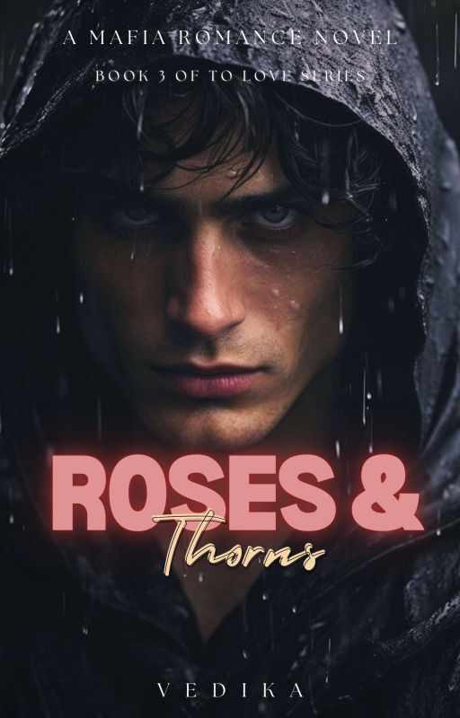 Roses & Thorns