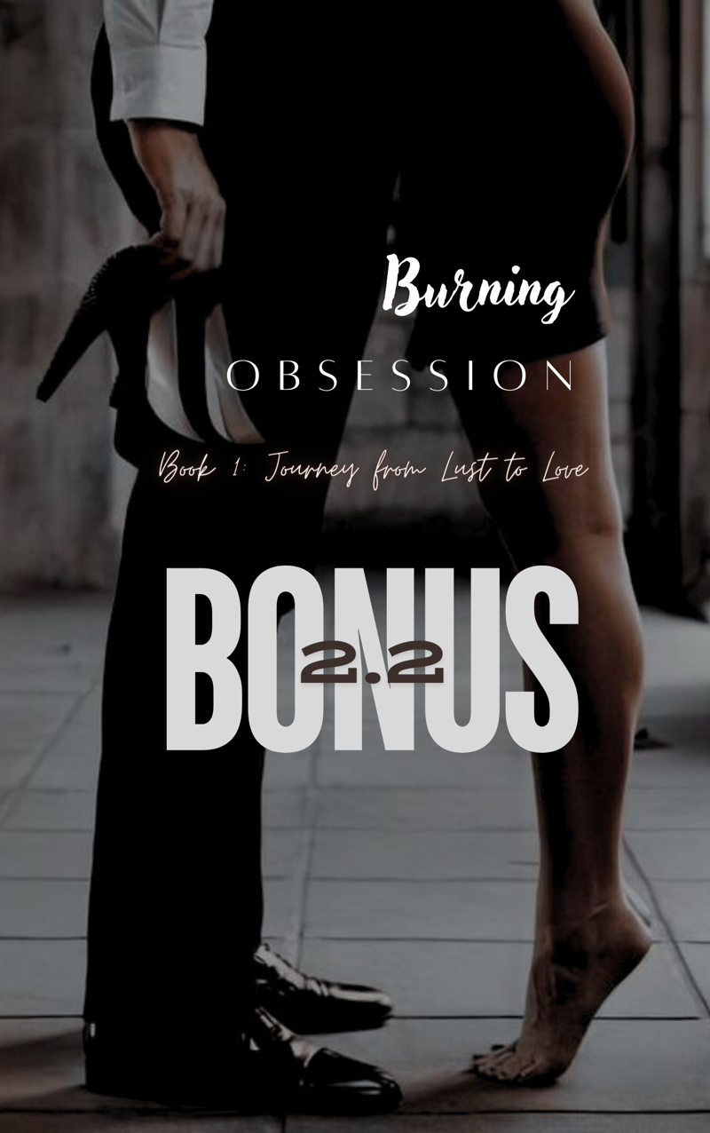 BURNING OBSESSION- LAST SMUT (2.2)