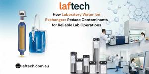 How Laboratory Water Ion Exchangers Reduce Contaminants for Reliable Lab Operations