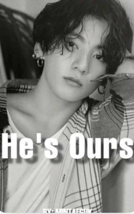 He's Ours