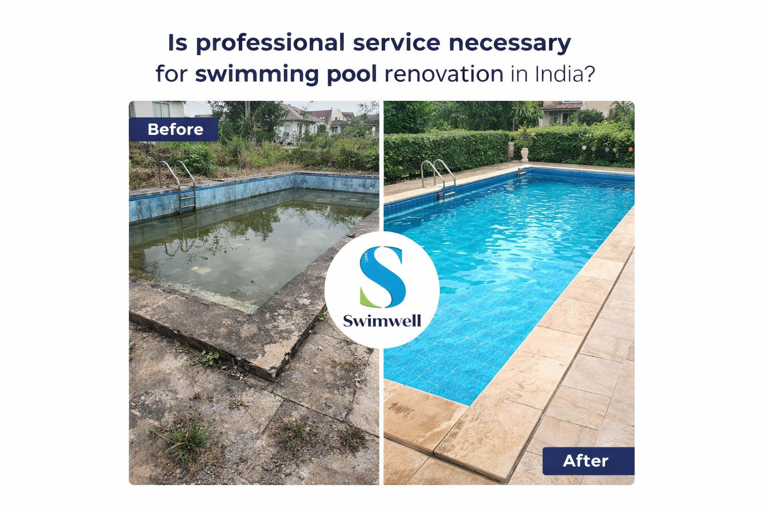 Is Professional Service Necessary for Swimming Pool Renovation in India?