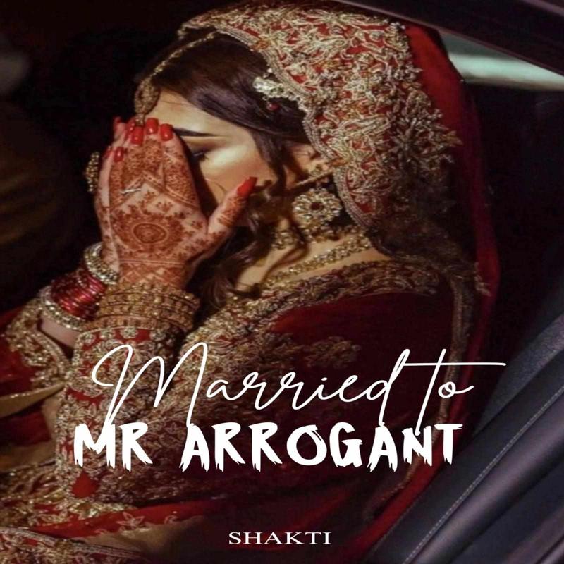 Married to Mr Arrogant