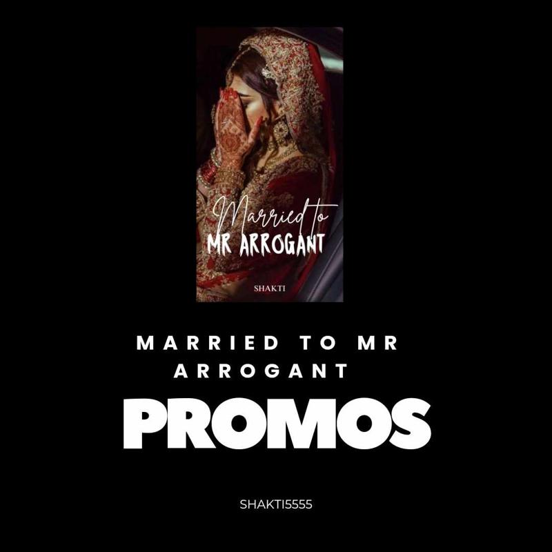 Married to Mr Arrogant Promos