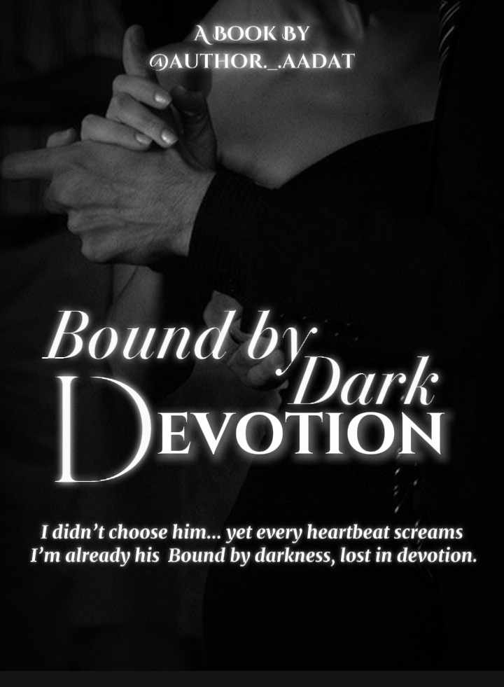 Bound by dark Devotion