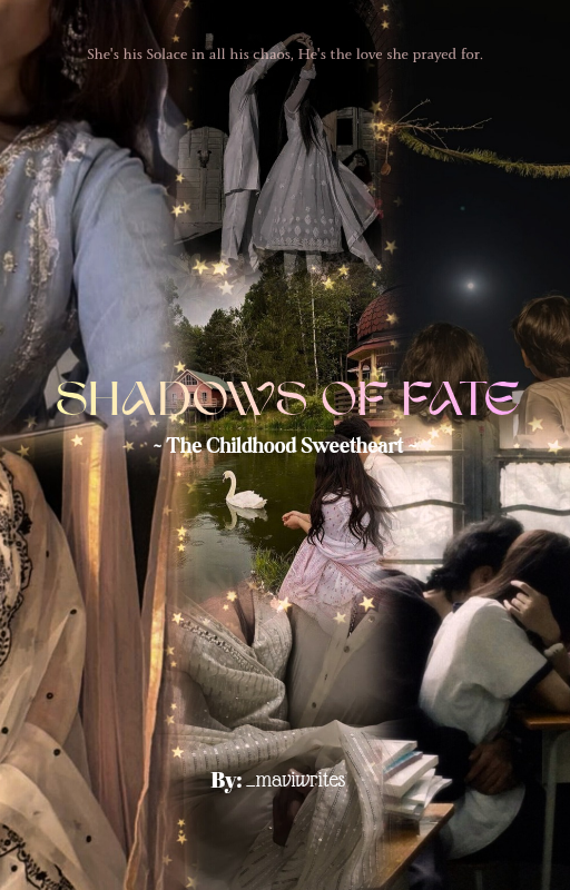 𝐒𝐇𝐀𝐃𝐎𝐖𝐒 𝐎𝐅 𝐅𝐀𝐓𝐄 : 𝐓𝐡𝐞 𝐂𝐡𝐢𝐥𝐝𝐡𝐨𝐨𝐝 𝐒𝐰𝐞𝐞𝐭𝐡𝐞𝐚𝐫𝐭𝐬