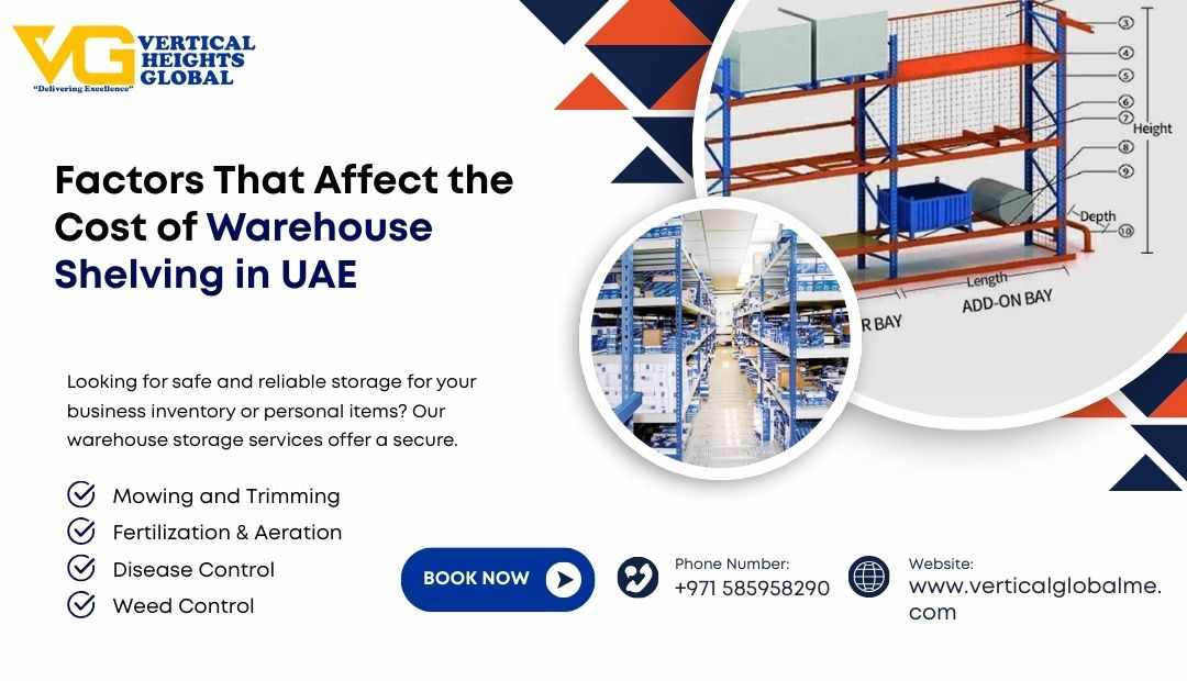 Factors That Affect the Cost of Warehouse Shelving in UAE