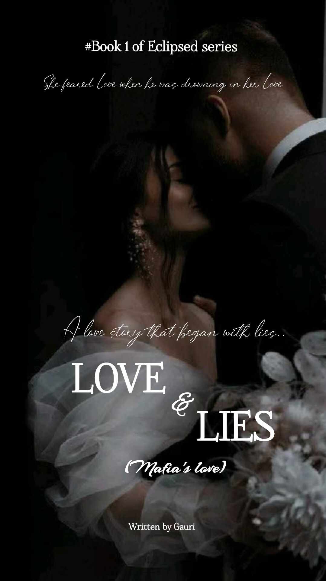 LOVE & LIES (Mafia's Love) | 18+