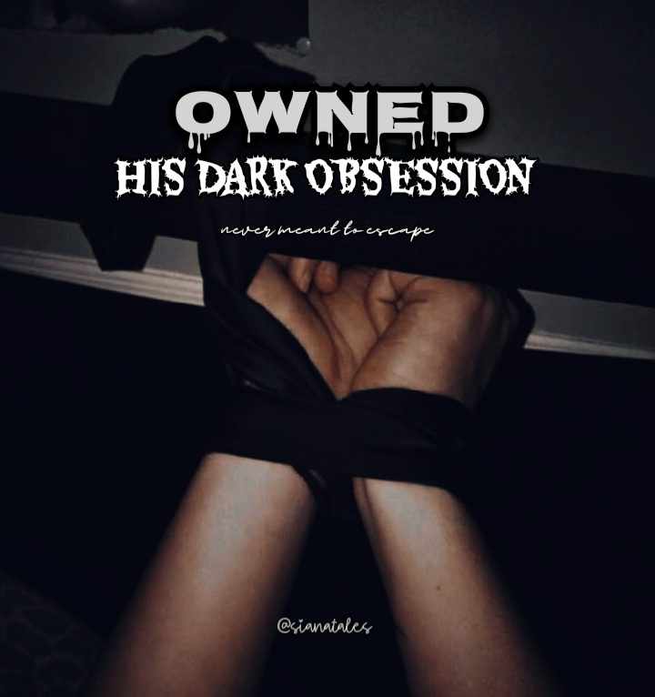 Owned: His Dark Obession