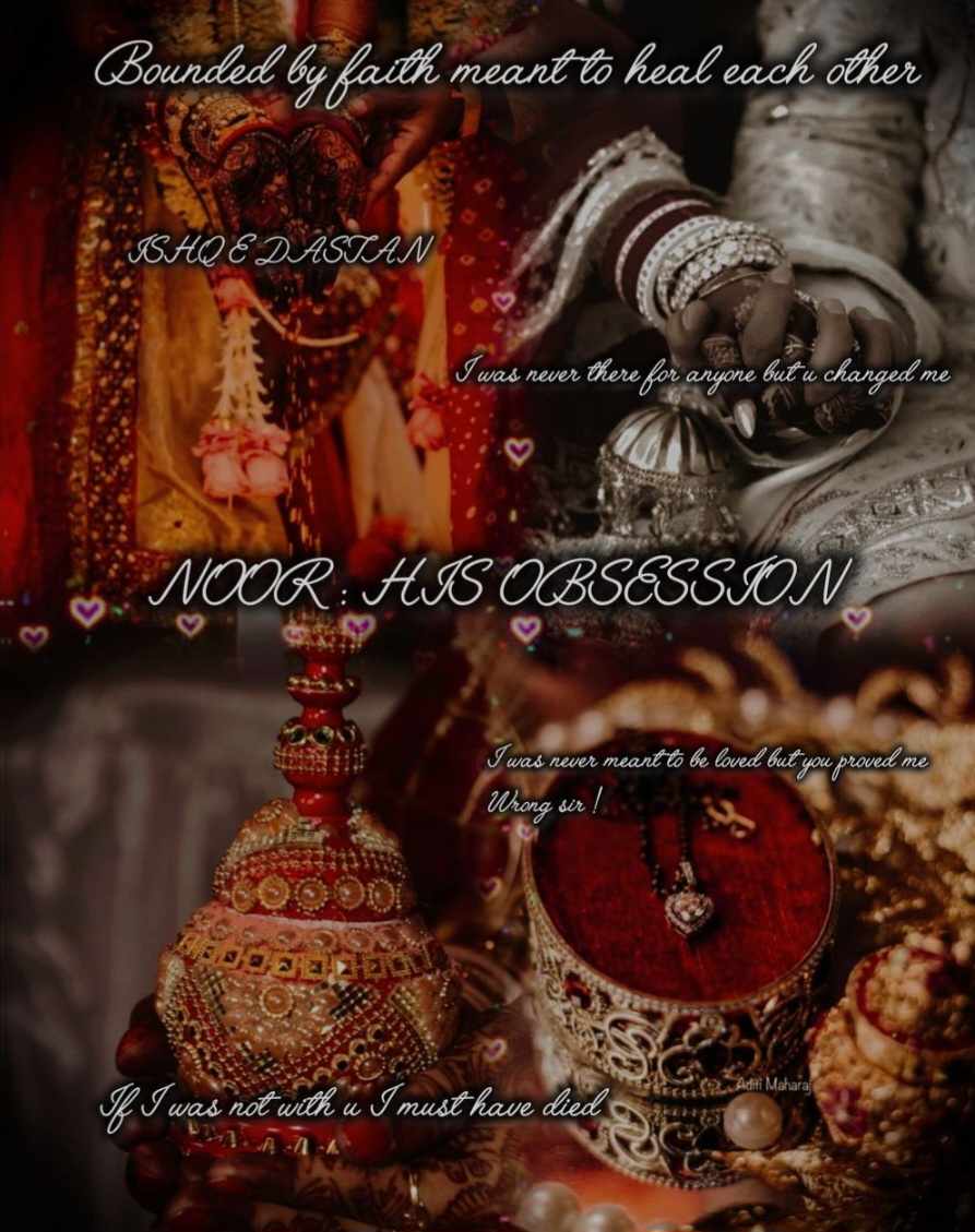 NOOR : HIS OBSESSION 🧿💗✨️💜