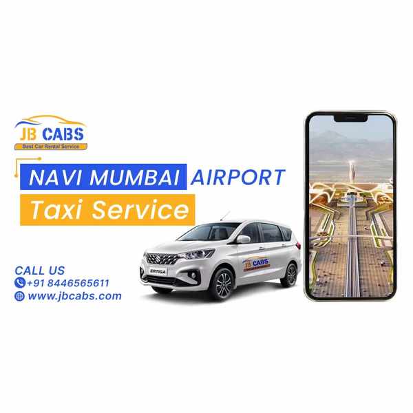 Navi Mumbai Airport Taxi Service with JB Cabs