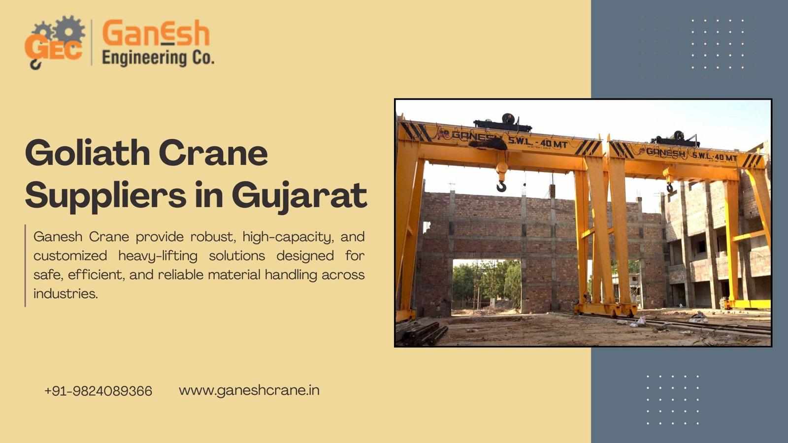Goliath Crane Suppliers in Gujarat
