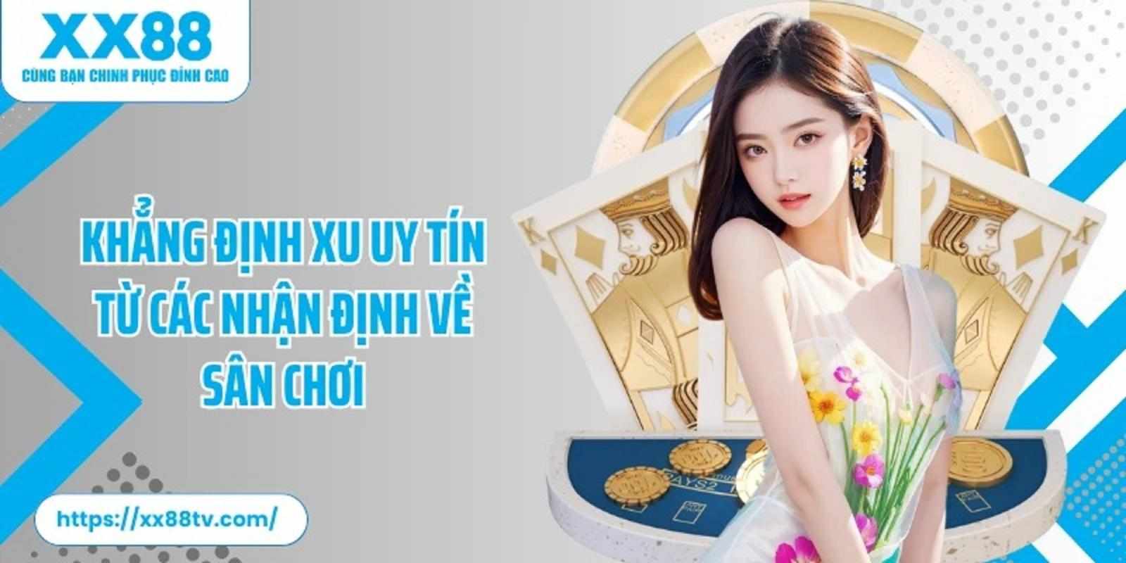 Nhận định nhà cái XX88 đánh giá chi tiết về dịch vụ và uy tín