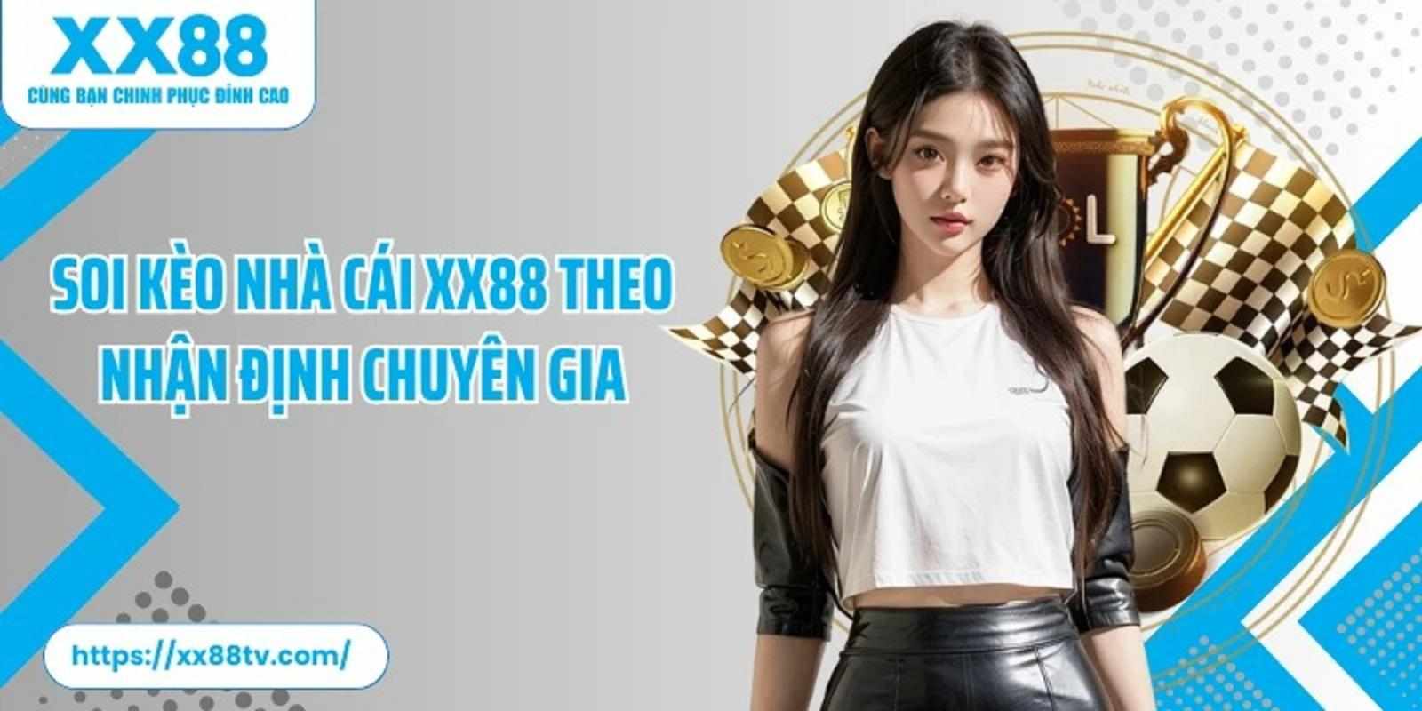 Kinh nghiệm soi kèo nhà cái XX88 dành cho người mới bắt đầu