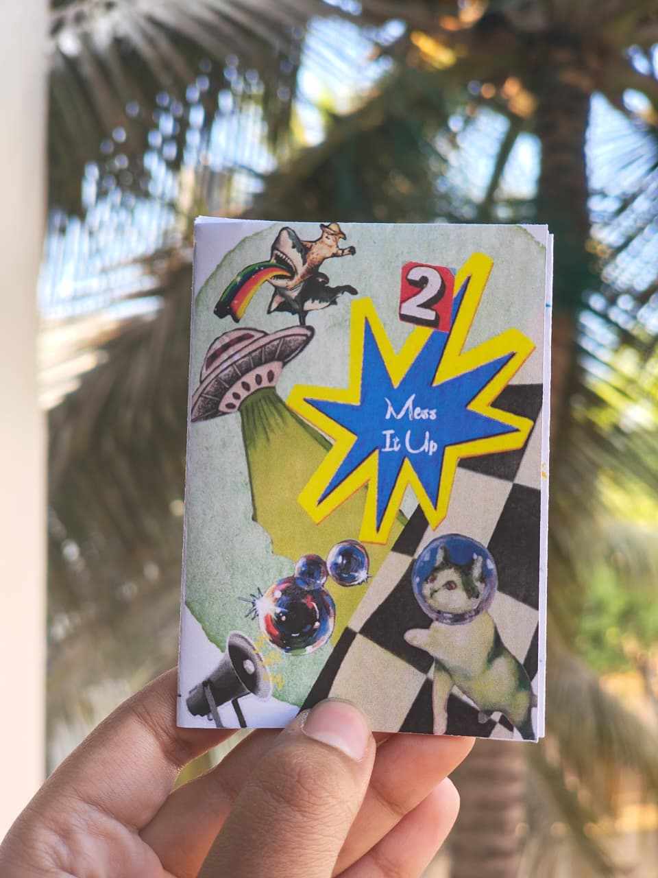 Mess It Up - 2 A Zine To Cure Your Boredom