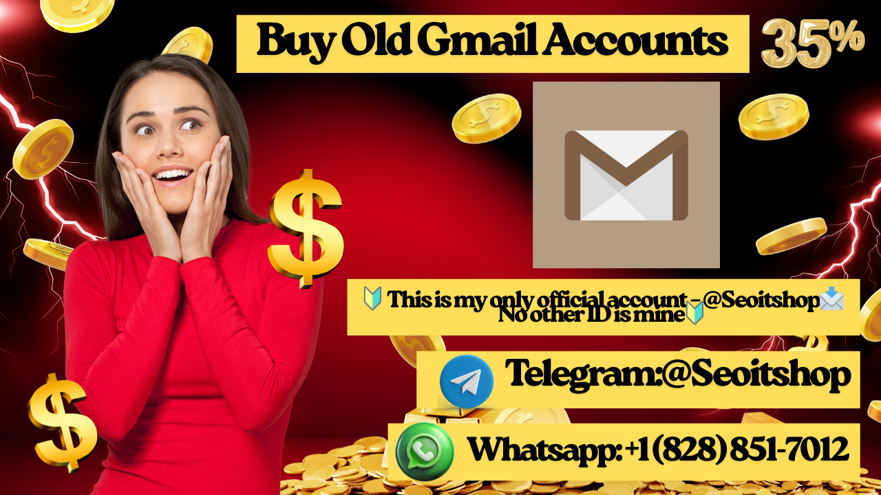 Buy Old Gmail Accounts to Boost Email Deliverability