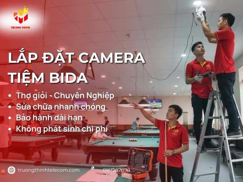 Lắp đặt camera tiệm bida GIÁ RẺ