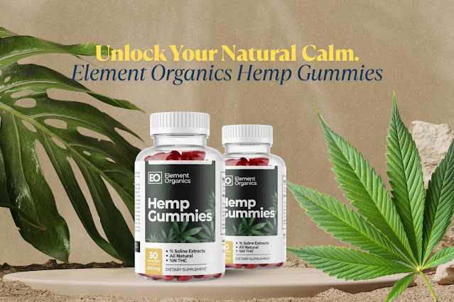 How Does it work? Element Organics Hemp Gummies [Latest 2025]