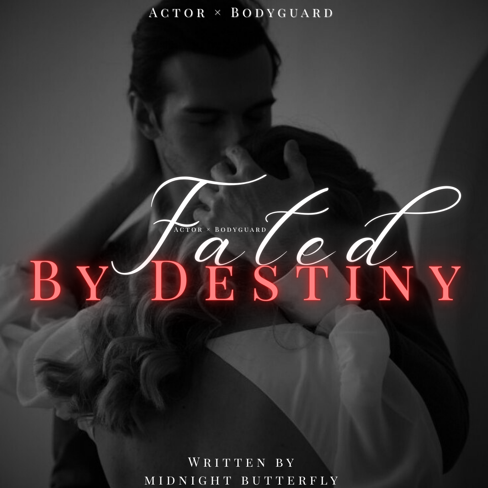 Fated By Destiny ( Completed )