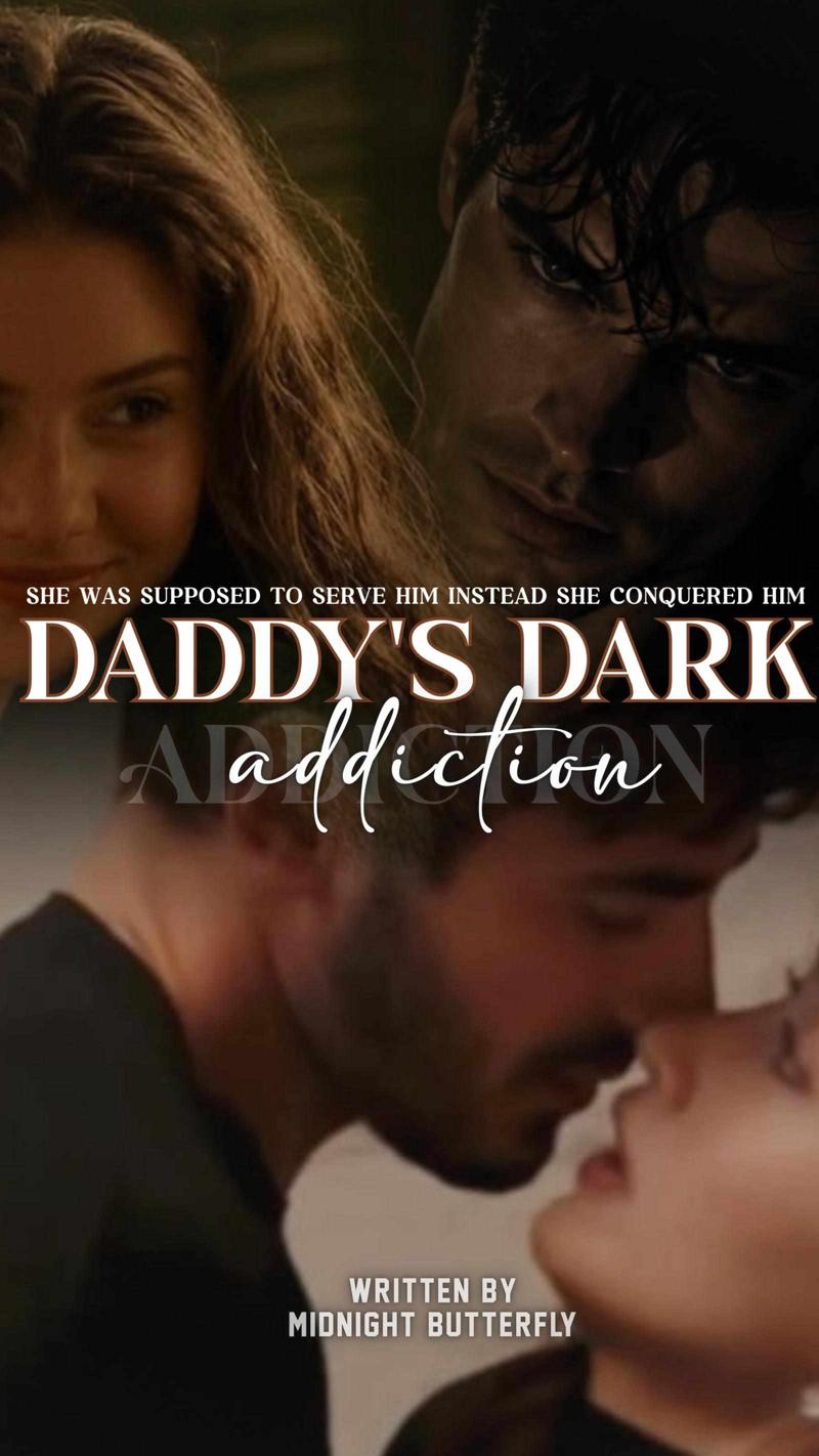 Daddy's Dark Addiction