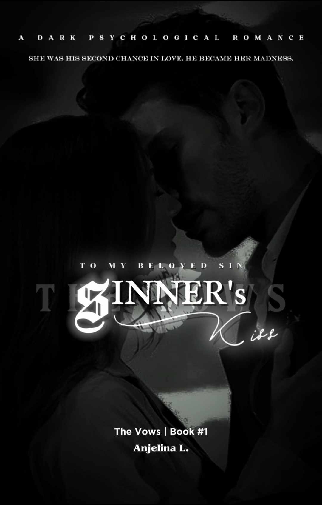 Sinner's Kiss | The Vows #1