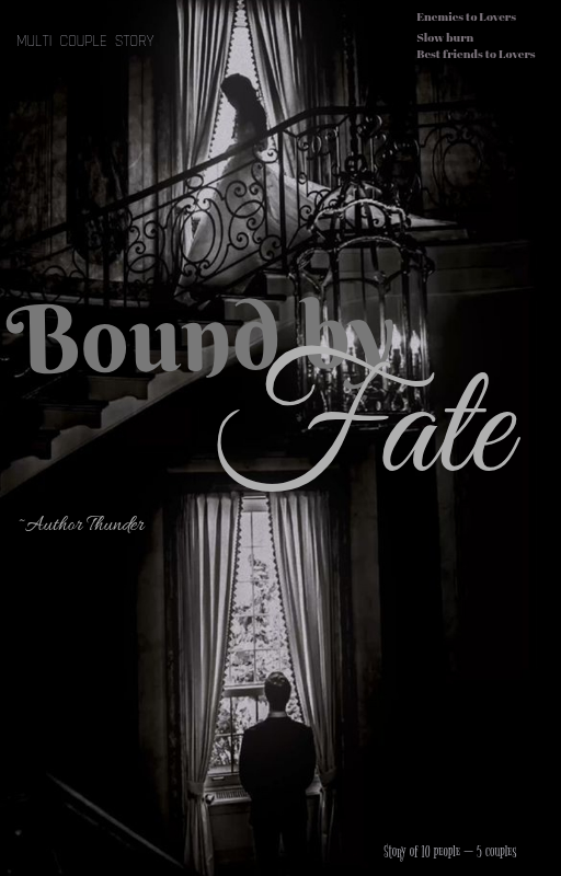 Bound By Fate