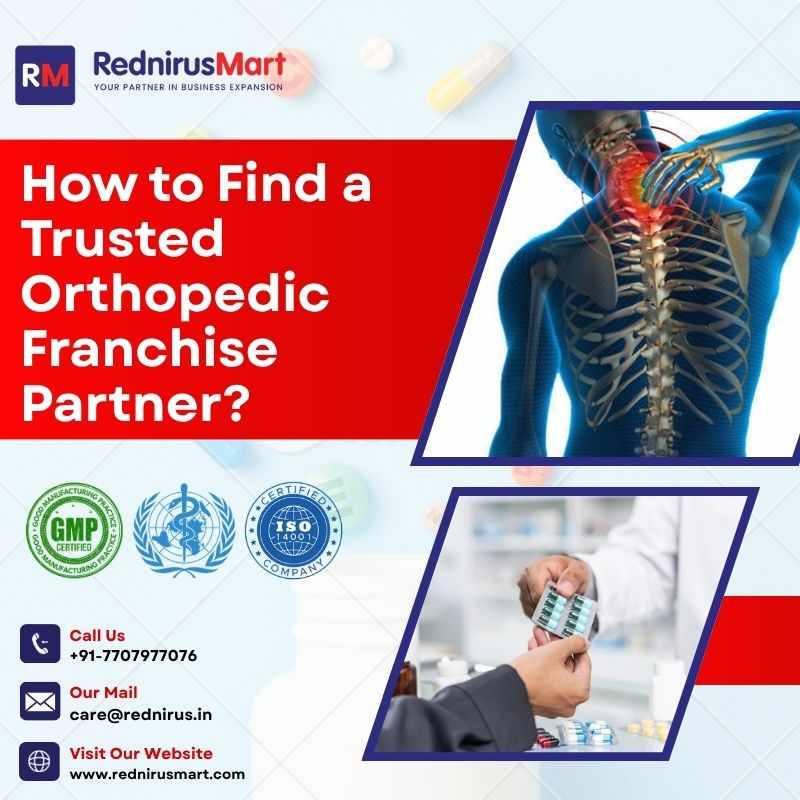 How to Find a Trusted Orthopedic Franchise Partner?