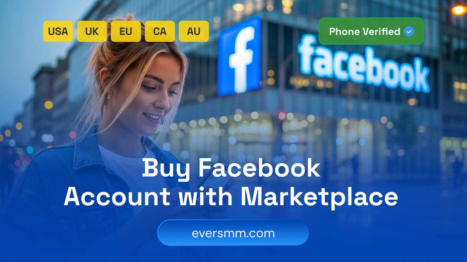Buy Facebook Account​ with Marketplace: Legal Guide 2025